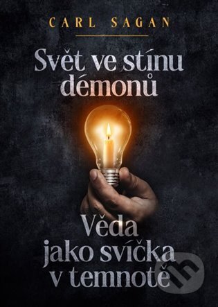 Svět ve stínu démonů (Věda jako svíčka v temnotě)
