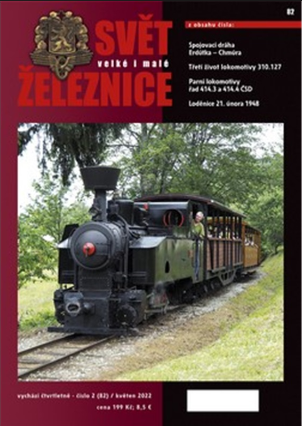 Svět velké i malé železnice 82 (2/2022)