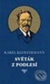 Světák z podlesí