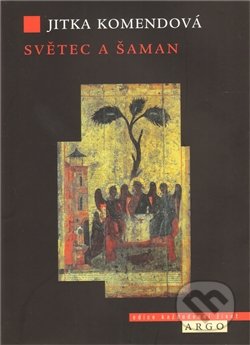 Světec a šaman