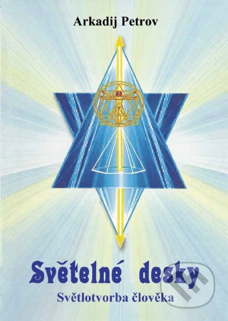 Světelné desky 1 (Světlotvorba člověka)