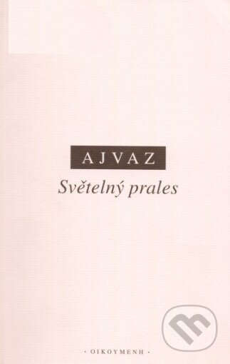 Světelný prales (Úvahy o vidění)