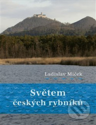 Světem českých rybníků