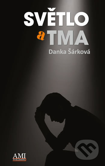 Světlo a tma