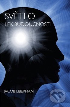 Světlo - Lék budoucnosti
