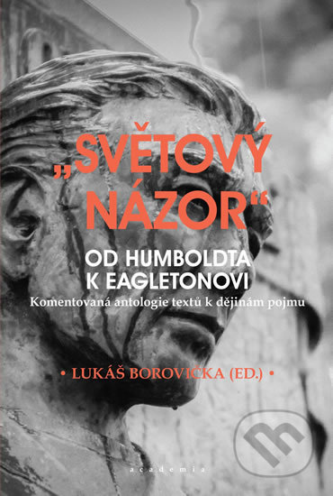 Světový názor (Od Humboldta k Eagletonovi)