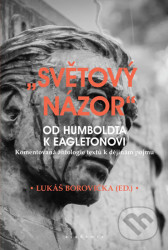 Světový názor (Od Humboldta k Eagletonovi)