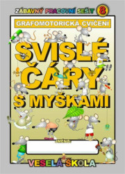 Svislé čáry s myškami (grafomotorická cvičení) (Zábavný pracovní sešit 8) - kniha z kategorie Mateřská škola a předškoláci