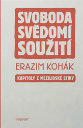 Svoboda, svědomí, soužití (Kapitoly z mezilidské etiky) - kniha z kategorie Etika