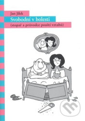 Svobodní v bolesti