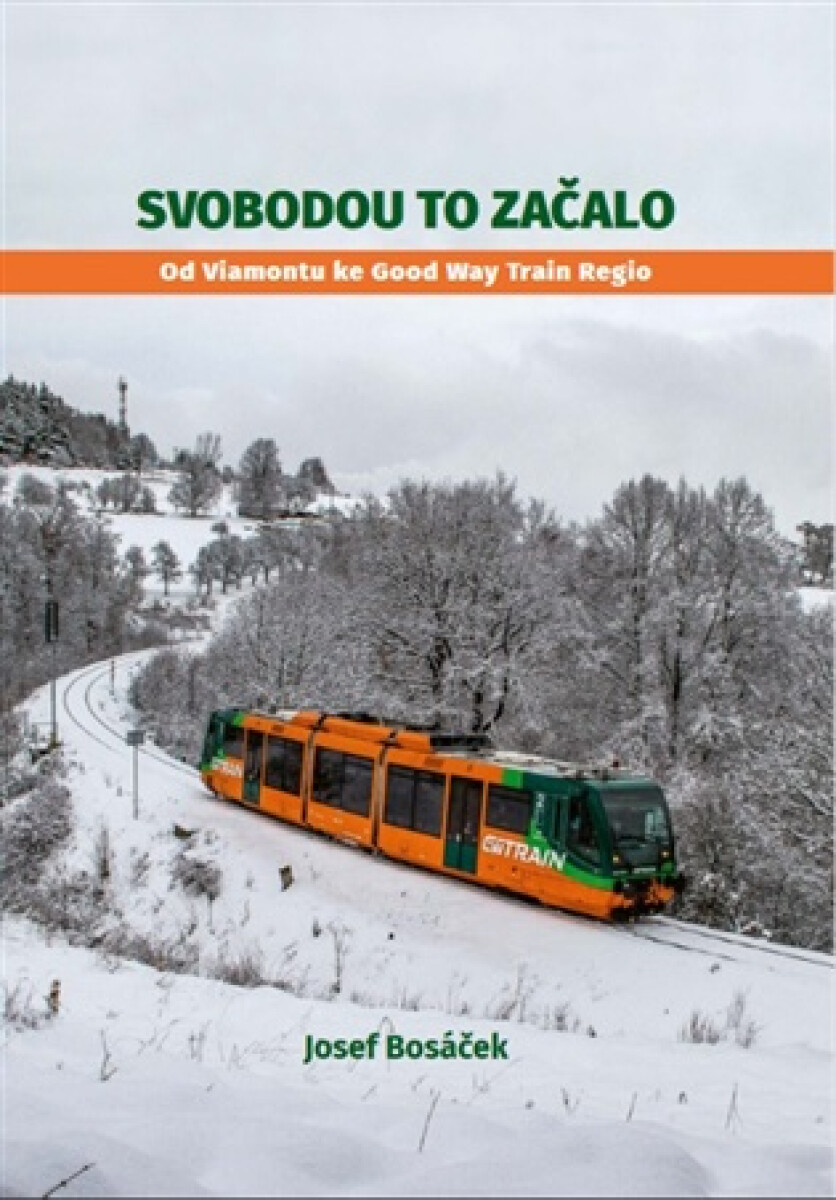 Svobodou to začalo - Josef Bosáček