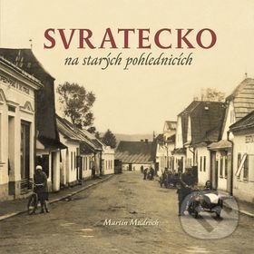 Svratecko na starých fotografiích