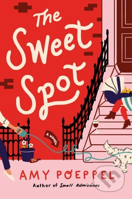 Sweet Spot (A Novel)