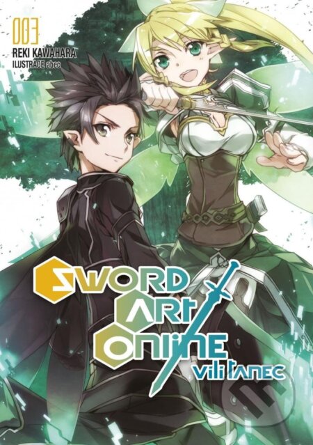 Sword Art Online 3 - Vílí tanec 1
