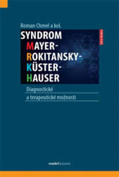 Syndrom Mayer-Rokitansky-Küster-Hauser (Diagnostické a terapeutické možnosti) - kniha z kategorie Gynekologie