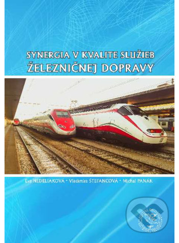 Synergia v kvalite služieb železničnej dopravy