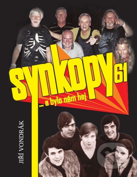 SYNKOPY 61 (…a bylo nám hej)