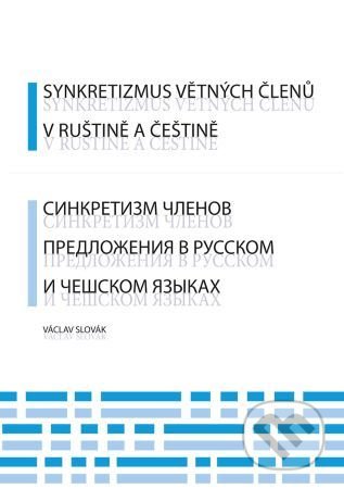 Synkretizmus větných členů v ruštině a češtině