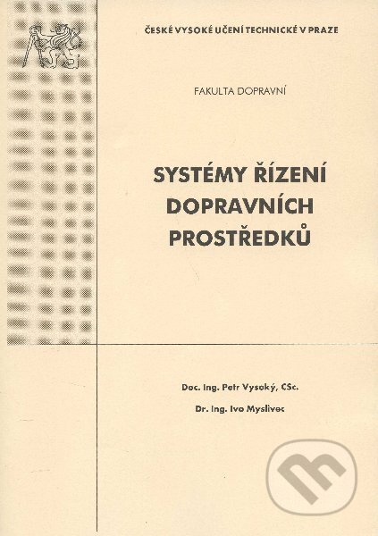 Systémy řírení dopravních prostředků