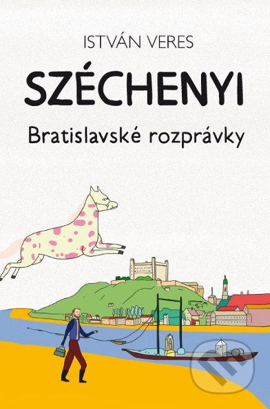 Széchenyi (Bratislavské rozprávky)
