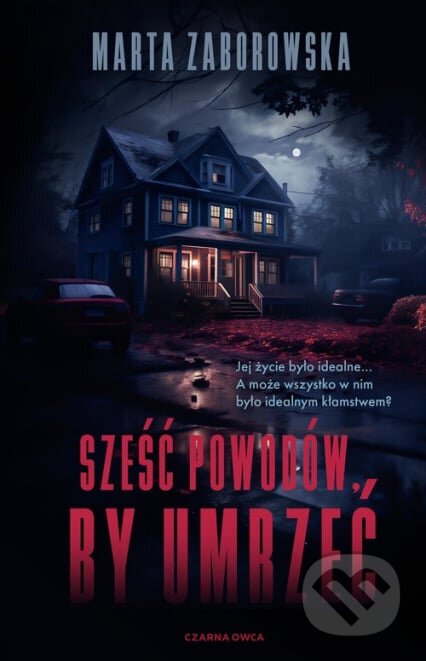 Sześć powodów by umrzeć