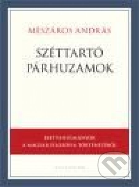 Széttartó párhuzamok