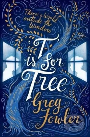T is for Tree