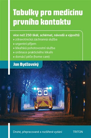 Tabulky pro medicínu prvního kontaktu - Jan Bydžovský