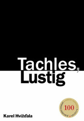 Tachles, Lustig - Mirka Hvížďala