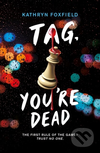 Tag, You're Dead