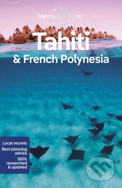 Tahiti & French Polynesia