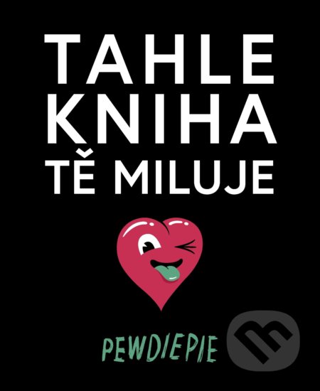 Tahle kniha tě miluje