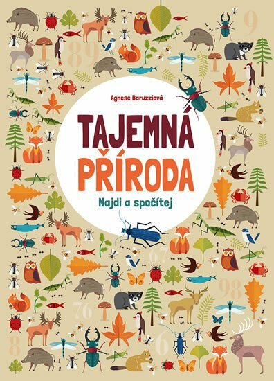Tajemná příroda: Najdi a spočítej - Baruzziová Agnese