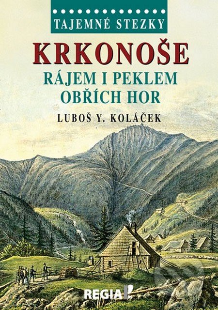 Tajemné stezky - Krkonoše