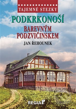 Tajemné stezky - Podkrkonoší