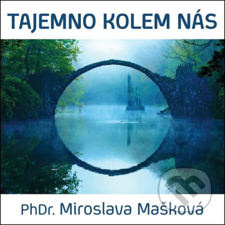 Tajemno kolem nás