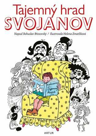 Tajemný hrad Svojanov - Helena Zmatlíková, Bohuslav Březovský