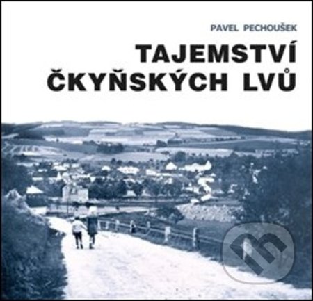 Tajemství čkyňských lvů