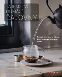 Tajemství domácí čajovny (Recepty se sypaným čajem, které si snadno připravíte doma) - kniha z kategorie Podle potraviny