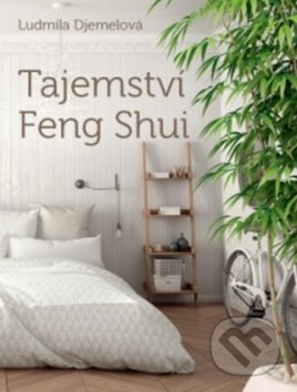 Tajemství Feng Shui