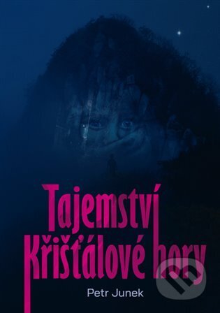 Tajemství křišťálové hory