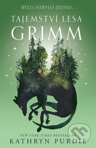 Tajemství lesa Grimm (Bylo nebylo jedno...)