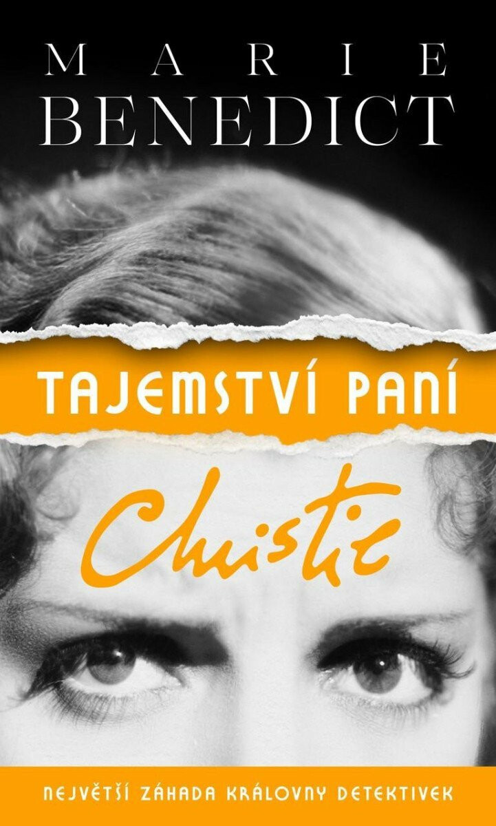 Tajemství paní Christie: Největší záhada královny detektivek - Marie Benedictová