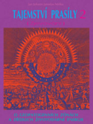 Tajemství prasíly 2 (Zjevování) (O dračích žilách a planetární síti životní energie) - kniha z kategorie Spiritualita