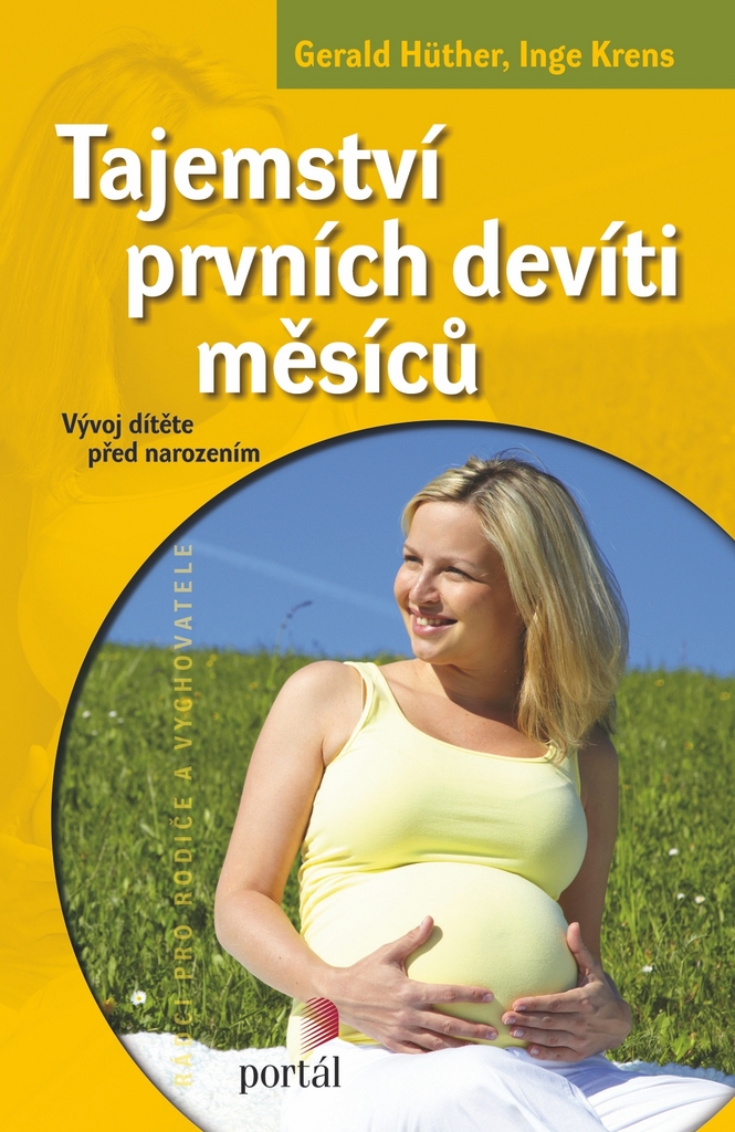 Tajemství prvních devíti měsíců