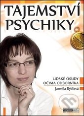 Tajemství psychiky (Lidské osudy očima odborníka)