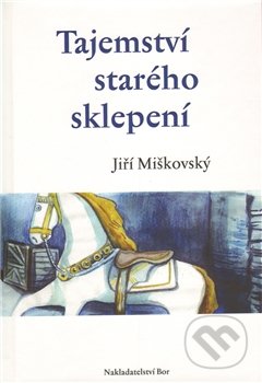 Tajemství starého sklepení