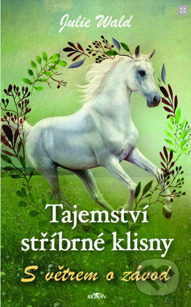 Tajemství stříbrné klisny (S větrem o závod)