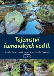 Tajemství šumavských vod II.