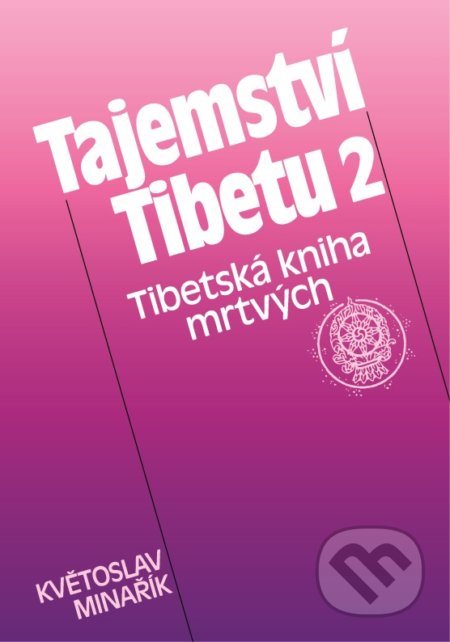 Tajemství Tibetu 2 (Tibetská kniha mrtvých)
